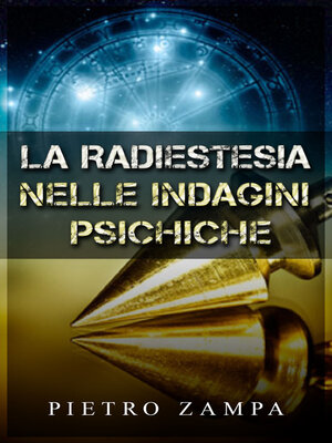 cover image of La radiestesia nelle indagini psichiche